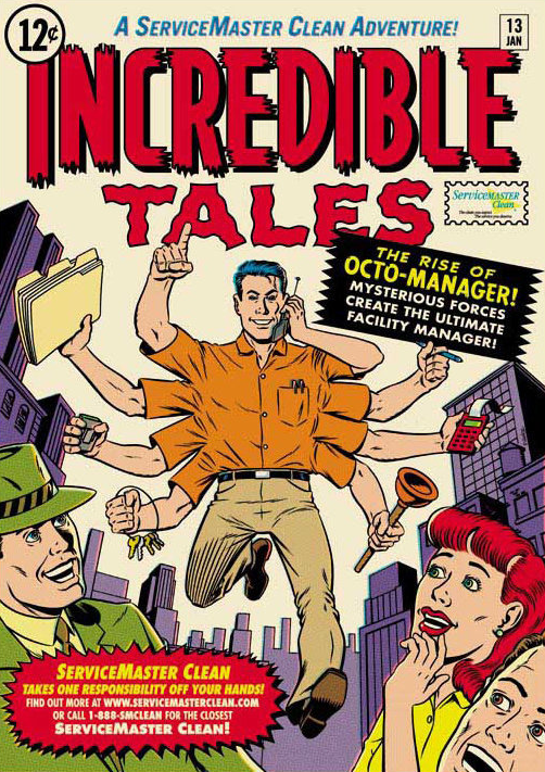 Vintage comic book cover titled "Incredible Tales: The Rise of Octo-Manager!" featuring an eight-armed man in a ServiceMaster Clean uniform multitasking across a cityscape.